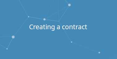 Creating a contract
